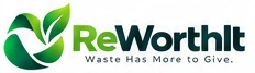 ReWorthIt — Waste Has More to Give
